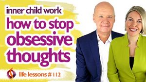 How to Stop Your Obsessive Thoughts Using Inner Child Work