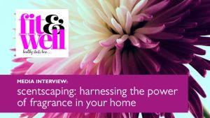 scentscaping: harnessing the power of fragrance in your home