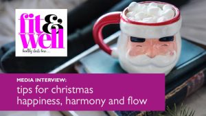tips for christmas happiness, harmony & flow