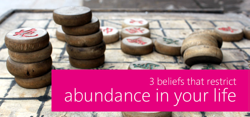 3-beliefs-that-restrict-abundance-in-your-life